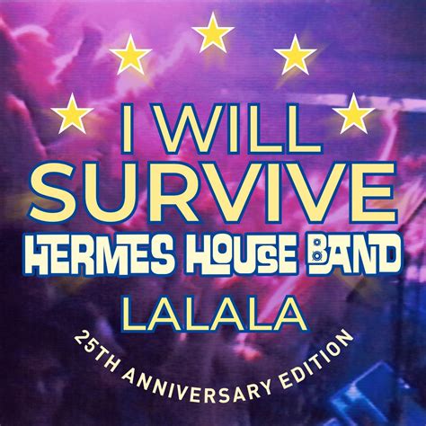 will survive hermes house band